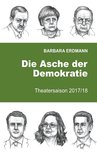 Die Asche der Demokratie 2/2 - Die Asche der Demokratie