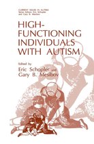 Current Issues in Autism - High-Functioning Individuals with Autism