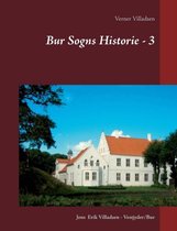 Bur Sogns Historie - 3