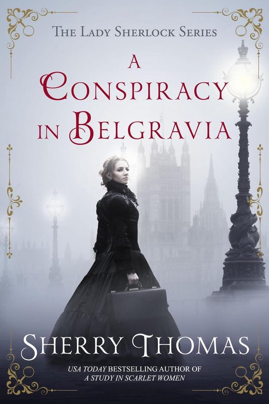 Lady Sherlock Historical Mysteries 2 - A Conspiracy in Belgr ... - cover