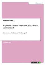 Regionale Unterschiede der Migration in Deutschland