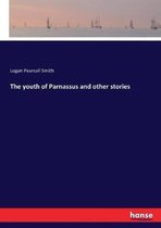 The youth of Parnassus and other stories