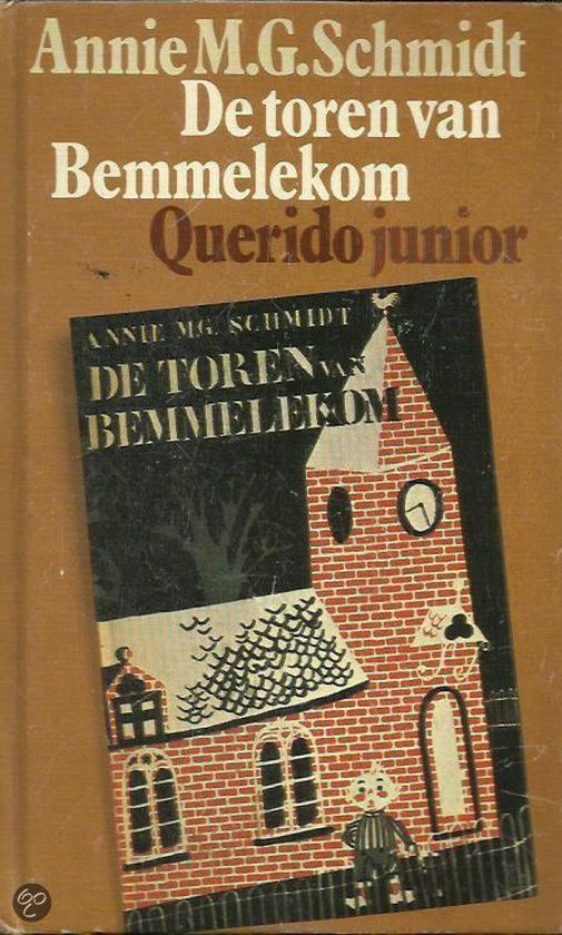 9789021481067 - De toren van Bemmelekom
