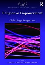 ICLARS Series on Law and Religion - Religion as Empowerment