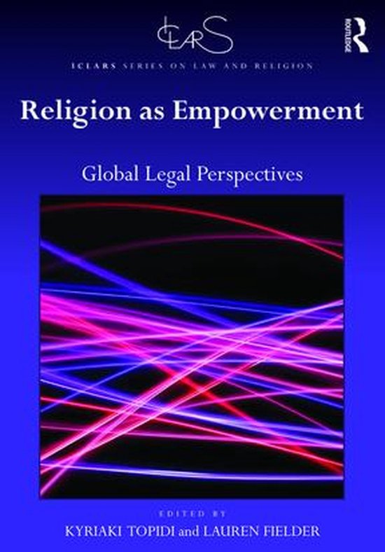 ICLARS Series on Law and Religion - Religion as Empowerment - cover