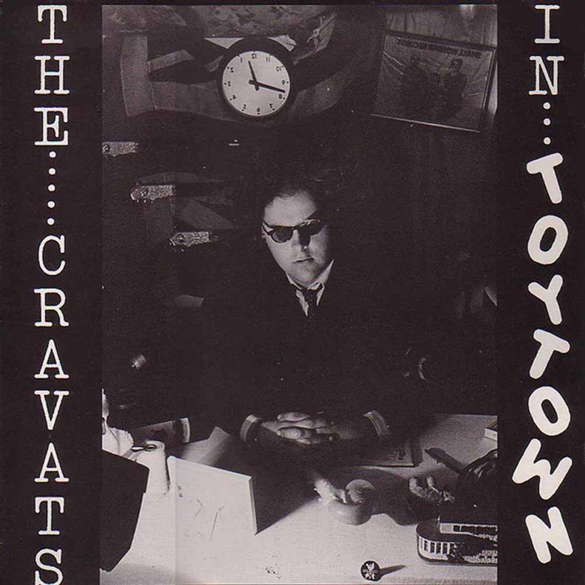 The Cravats In... Toytown
