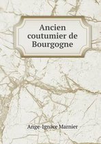 Ancien coutumier de Bourgogne