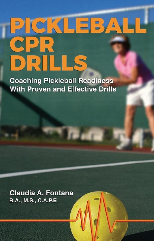 Pickleball CPR: Coaching Pickleball Readiness - cover
