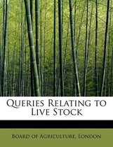 Queries Relating to Live Stock