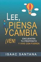 Lee, Piensa Y Cambia