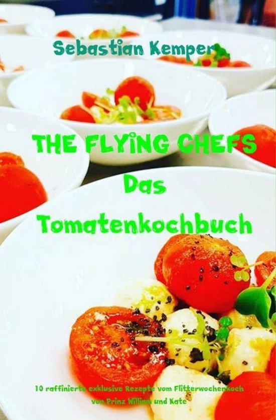 THE FLYING CHEFS Themenkochbücher 60 - THE FLYING CHEFS Das ... - cover