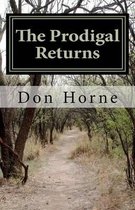 The Prodigal Returns
