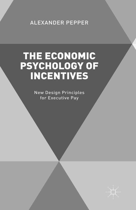 The Economic Psychology of Incentives - cover