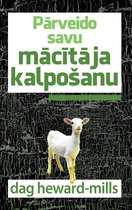 Pārveido savu mācītāja Kalpošanu