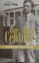 One Man's Century: From the Deep South to the Top of the Big Apple