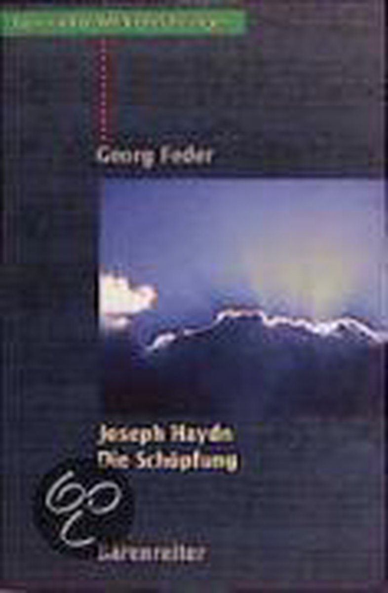 Joseph Haydn. Die Schöpfung - Georg Feder