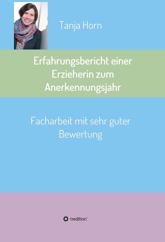 Erfahrungsbericht einer Erzieherin zum Anerkennungsjahr - cover