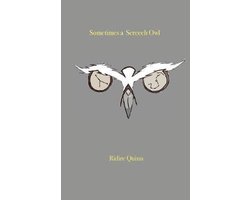 Sometimes a Screech Owl