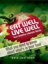 Eat well, life well