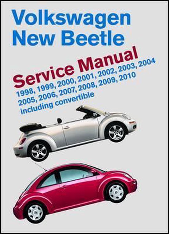 Bol Com Volkswagen New Beetle Service Manual 1998 1999 2000 2001 2002 2003 2004 2005