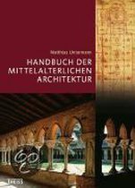 Handbuch Der Mittelalterlichen Architektur
