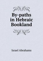 By-paths in Hebraic Bookland