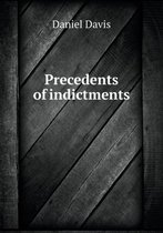 Precedents of indictments