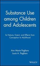 Substance Use among Children and Adolescents