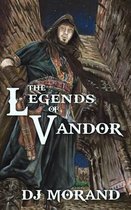 The Legends of Vandor