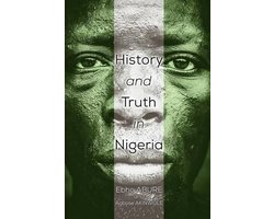 History and Truth In Nigeria