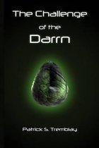 The Challenge of the Darrn