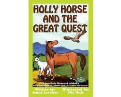 Holly Horse And the Great Quest