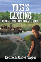 Omslag Tuck's Landing/Black Dress Trilogy Volume 2
