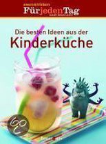 Die Besten Ideen Aus Der Kinderküche