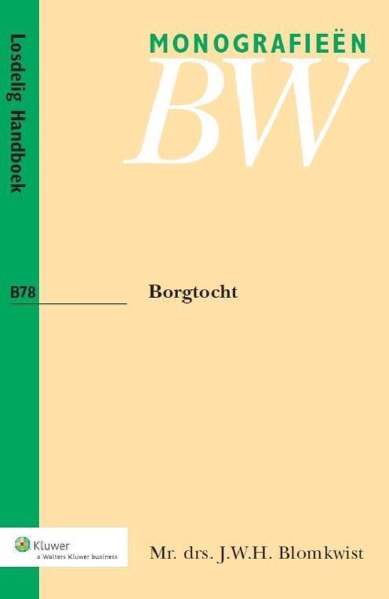 Monografieen BW B78 - Borgtocht - Wolters Kluwer Nederland B.V. | 