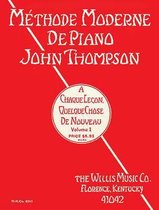 John Thompson's Modern Course for the Piano, Grade 1