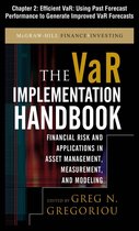 The VAR Implementation Handbook, Chapter 2 - Efficient VaR