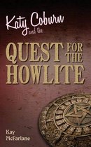 Katy Coburn and the Mysterious Howlite