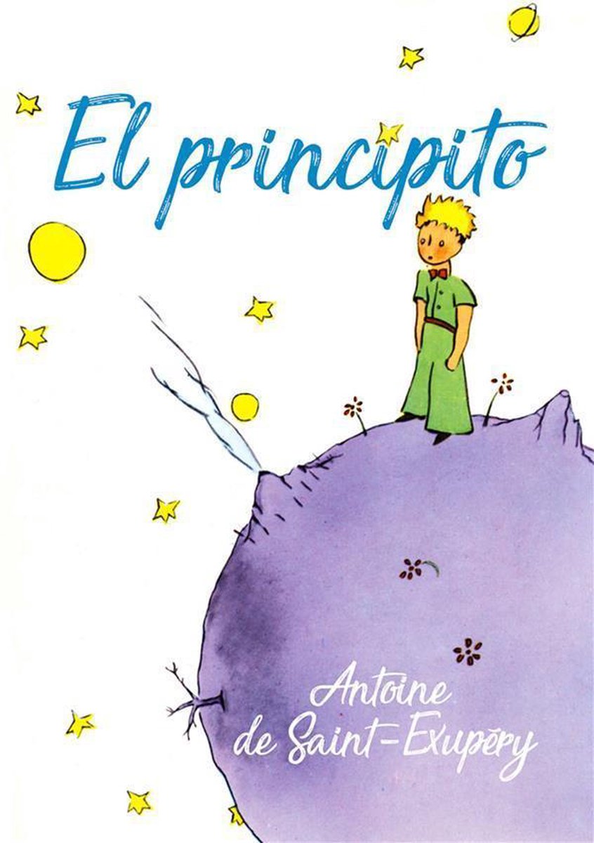 Le petit prince - El Principito eBook by Antoine De Saint-Exupéry - EPUB  Book