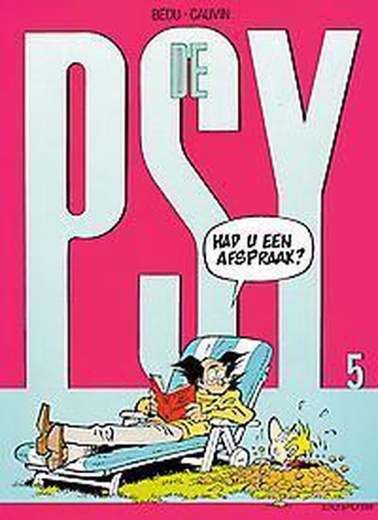 Cover van het boek 'Psy / 05. Hebt U Een Afspraak?' van R. Cauvin