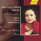 Transfigured Bach: The Bach Transcriptions of Bartók, Lipatti and Friedman