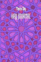 Mecca Sky HAJJ JOURNAL