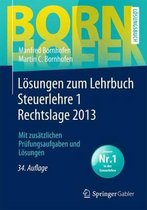 Losungen Zum Lehrbuch Steuerlehre 1 Rechtslage 2013