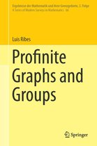 Ergebnisse der Mathematik und ihrer Grenzgebiete. 3. Folge / A Series of Modern Surveys in Mathematics 66 - Profinite Graphs and Groups