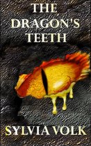 The Dragon's Teeth