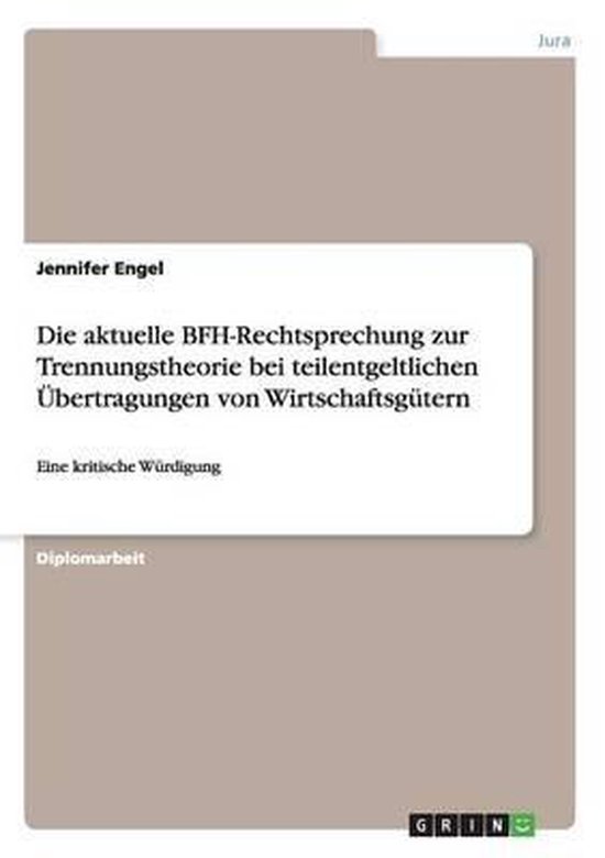 Die aktuelle BFH-Rechtsprechung zur Trennungstheorie bei tei ... - cover