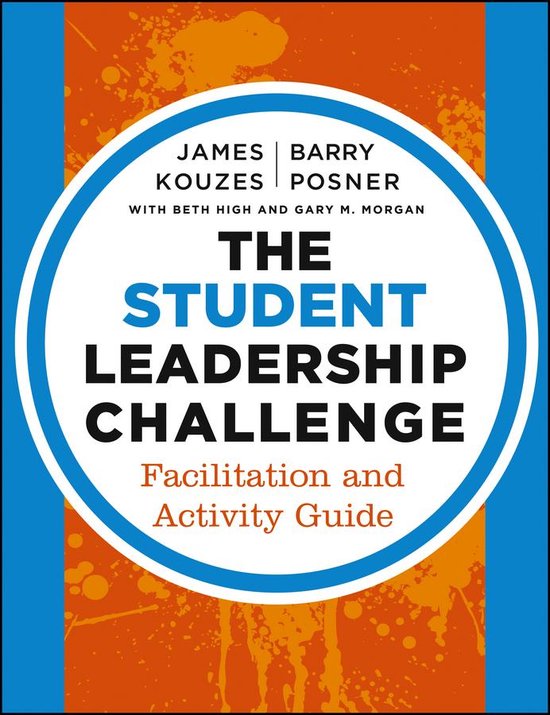 J-B Leadership Challenge: Kouzes/Posner - The Student Leader ... - cover