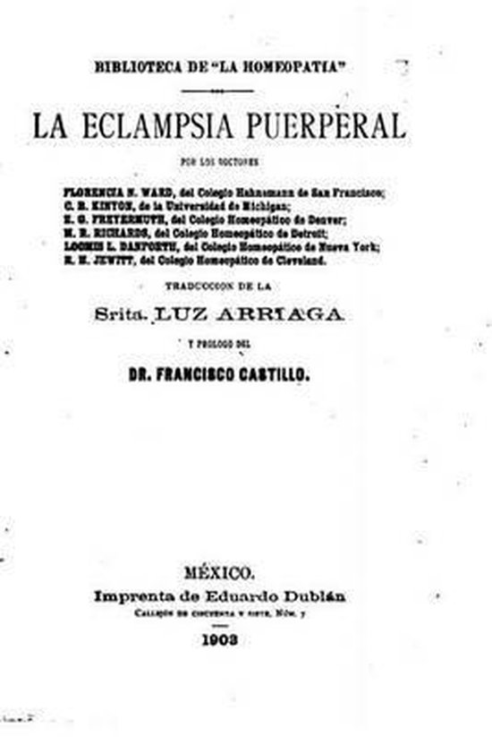 La eclampsia puerperal, Francisco Castillo 9781534689831 Boeken