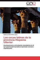 Las cecas latinas de la provincia Hispania Ulterior