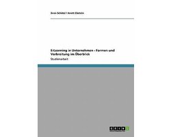 E-Learning in Unternehmen - Formen und Verbreitung im UEberblick